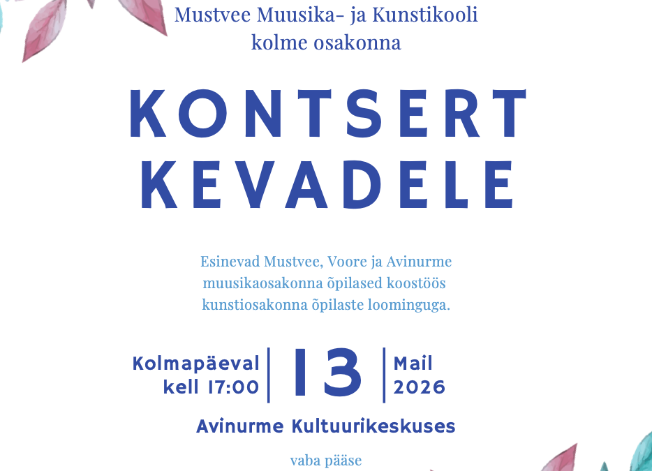 Kontsert Kevadele Avinurme Kultuurikeskuses 13. mai 2026